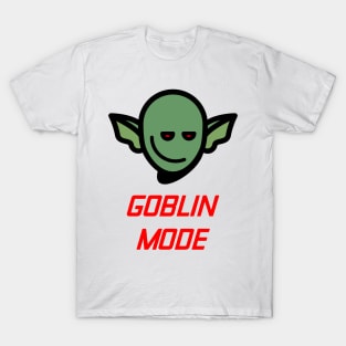 Goblin Mode T-Shirt